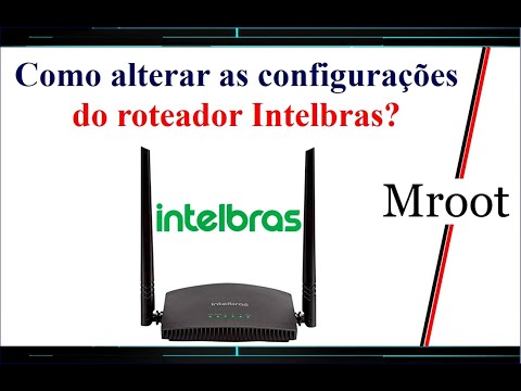 10.0.0.1 Como mudar a senha do roteador Intelbras passo a passo