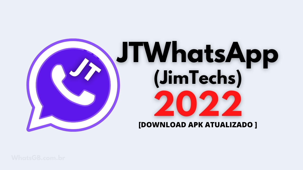 Baixar JTWhatsApp atualizado 2022