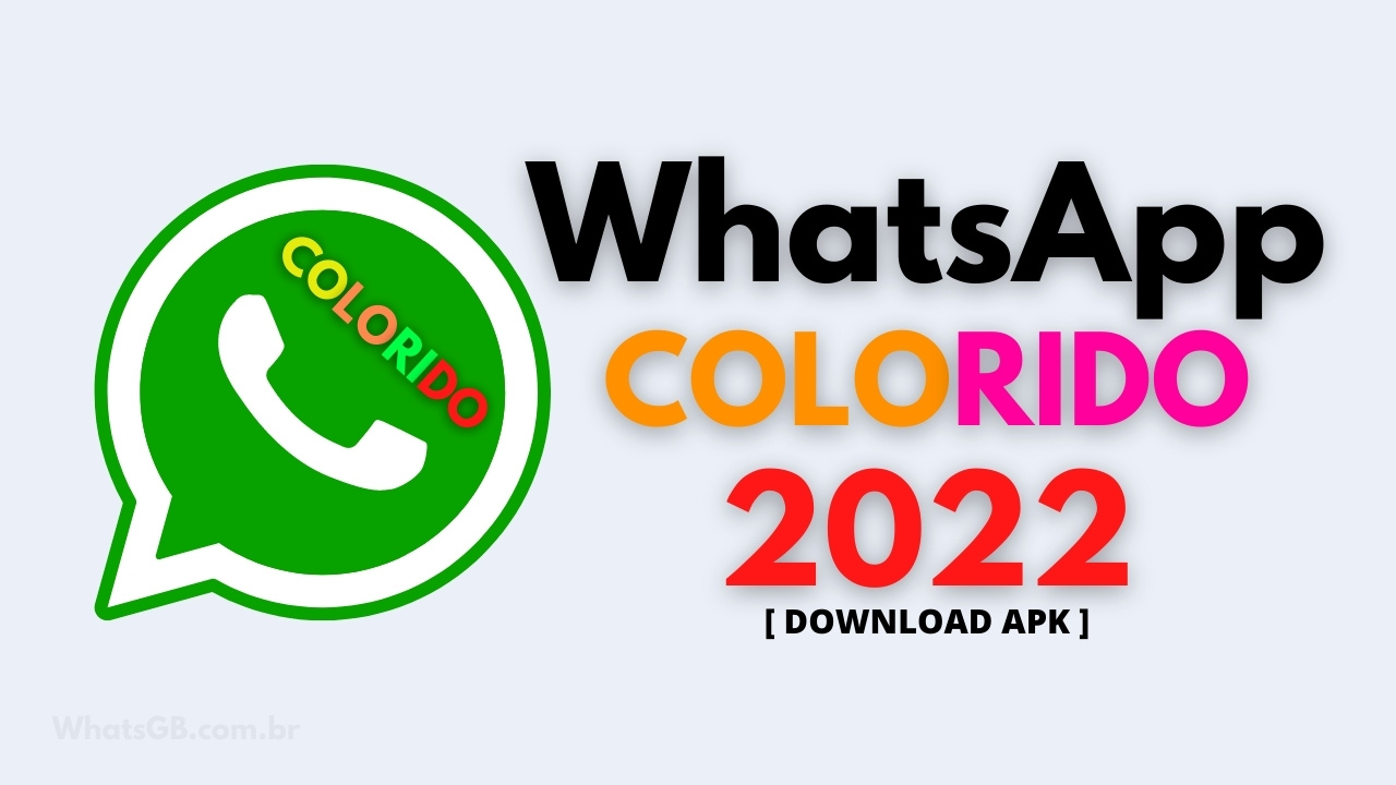 Baixar WhatsApp Colorido Atualizado 2022